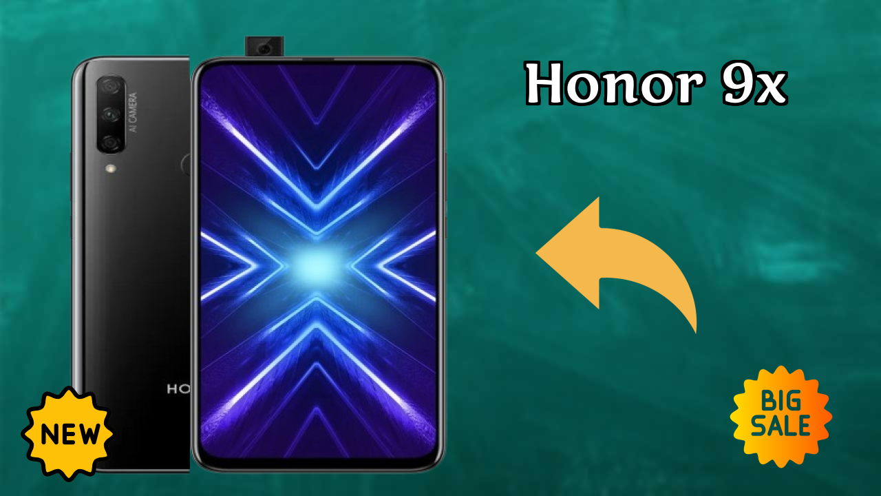 Get Honor 9X at Just ₹15,999 - Limited Time Offer!