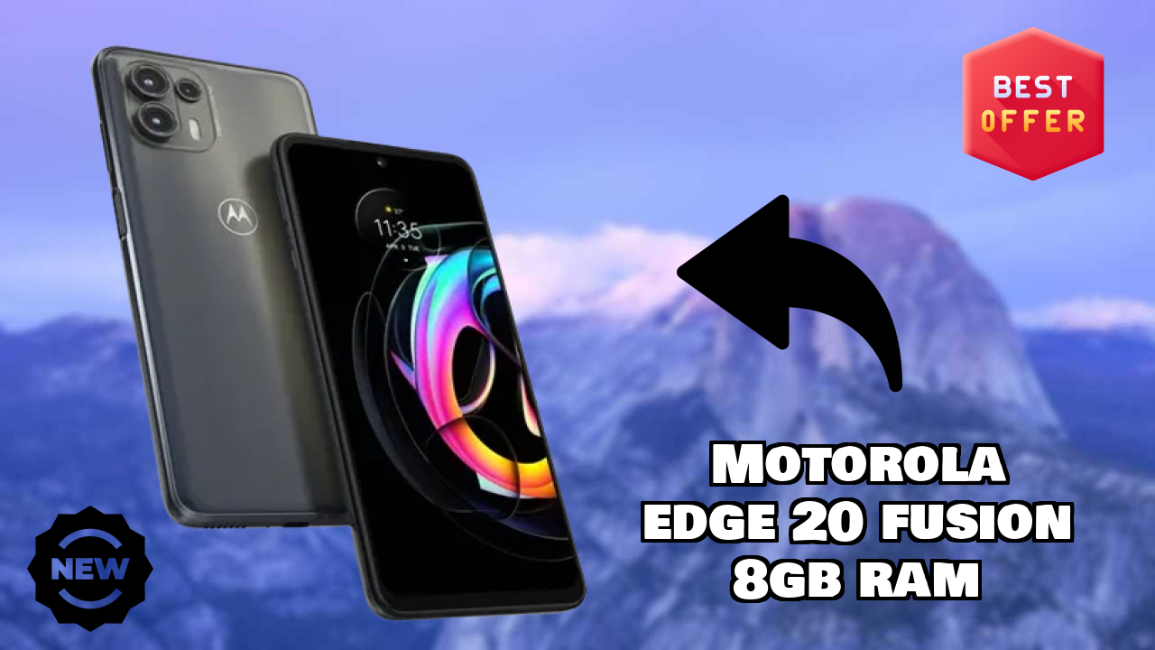 Motorola Edge 20 Fusion 8GB RAM at ₹16,499 - Best Phone in This Price Range