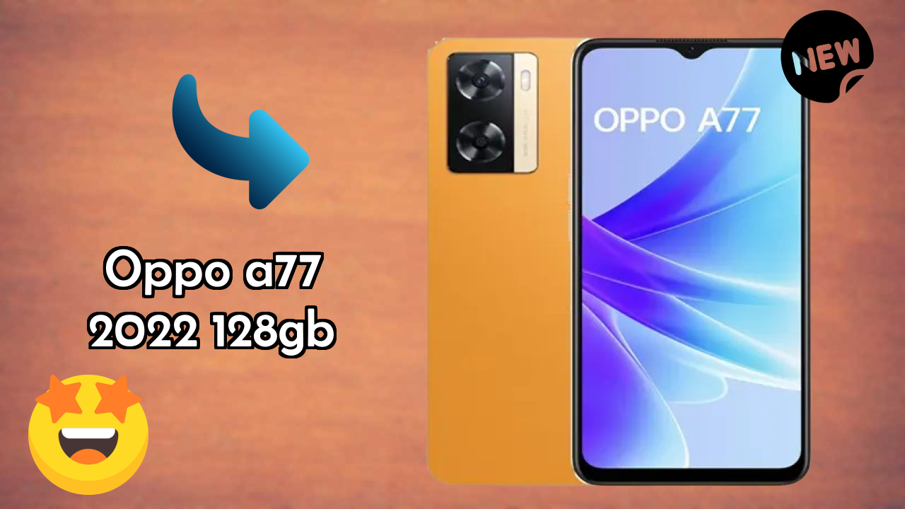 Is OPPO A77 2022 128GB the Best Choice in 2026? Full Review