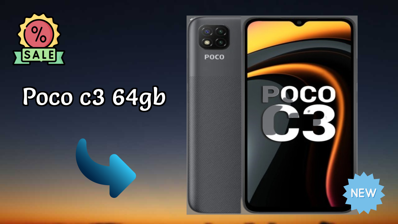 Why POCO C3 64GB Could Be Your Next Phone in 2026