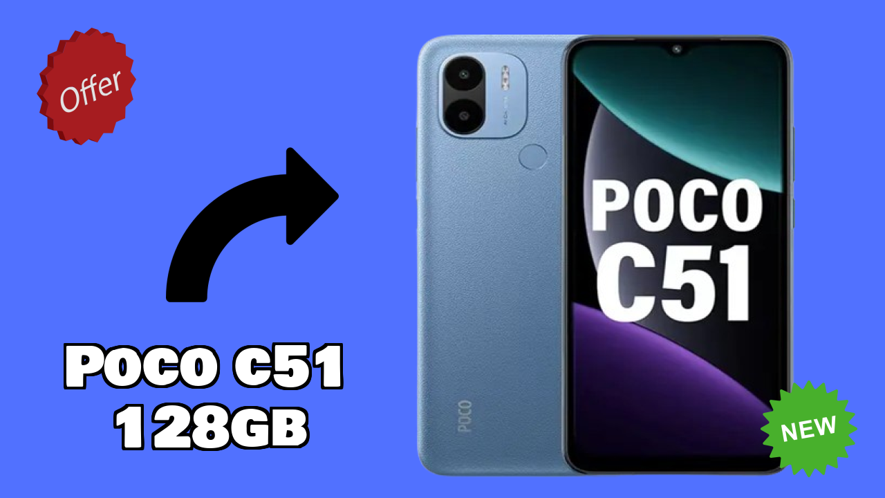 POCO C51 128GB at ₹7,899 - Best Features Explained