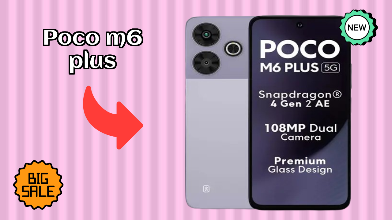 Poco POCO M6 Plus - Best Features You Should Know