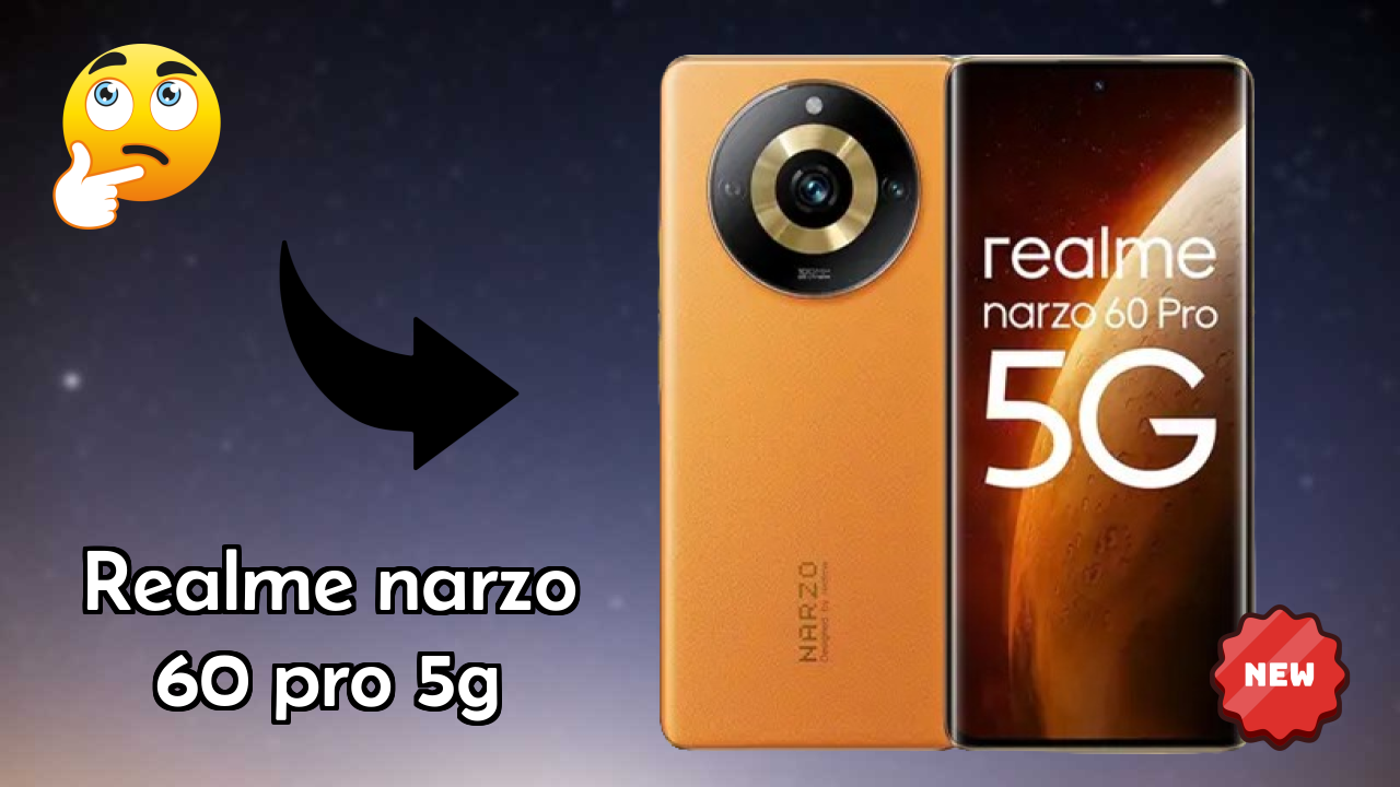 Realme Narzo 60 Pro 5G at ₹21,628 - Complete Specifications