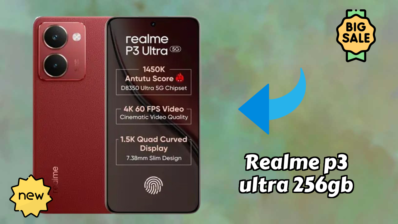 Realme P3 Ultra 256GB at ₹23,999 - Best Features & Specifications