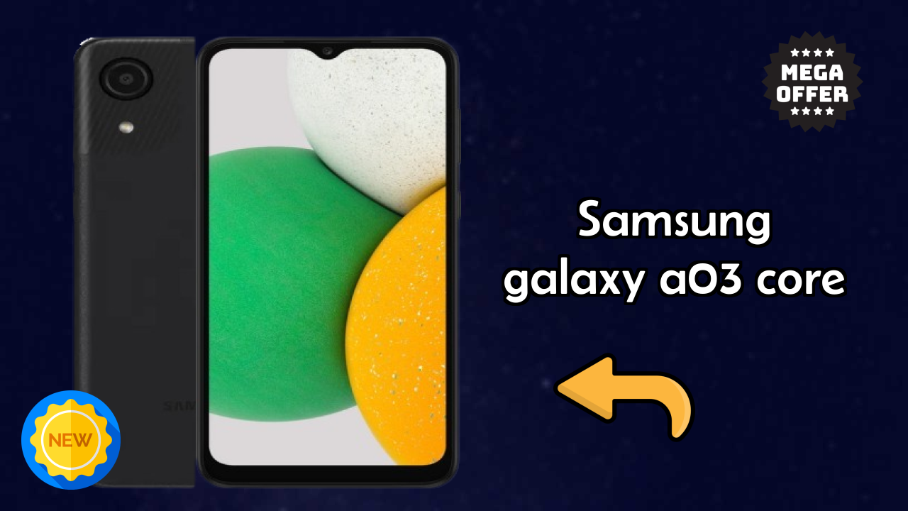 Samsung Galaxy A03 Core at ₹6,990 - Best Features Highlighted