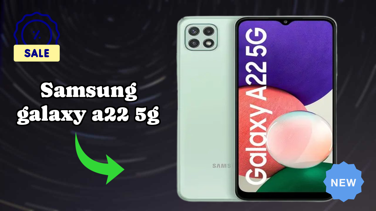Best Samsung Galaxy A22 5G Deals - Price Dropped to ₹18,999 Only!