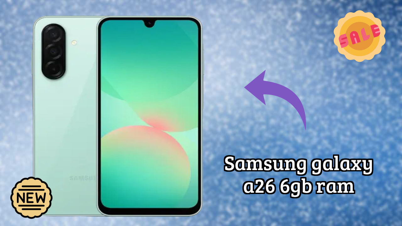 Samsung Samsung Galaxy A26 6GB RAM - Best Camera Phone Under ₹22,499