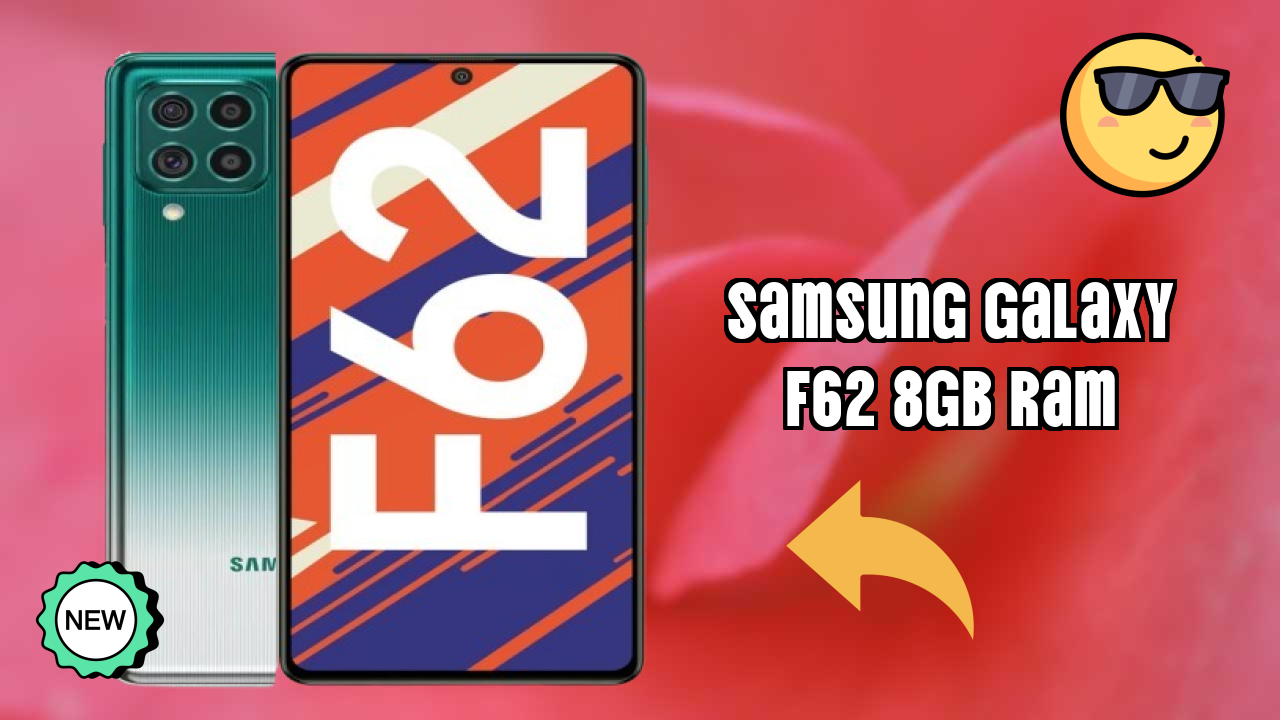 Samsung Galaxy F62 8GB RAM at ₹13,999 - Complete Specifications List