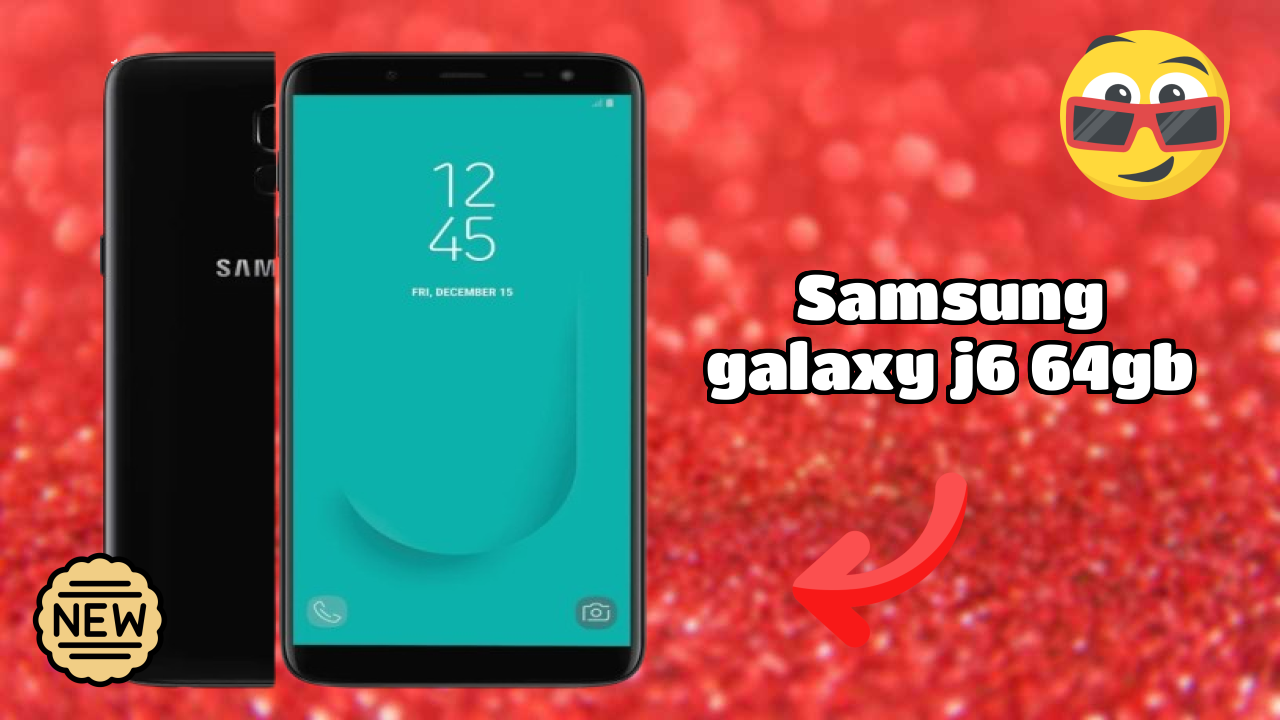 Samsung Galaxy J6 64GB at ₹9,999 - Complete Buying Guide