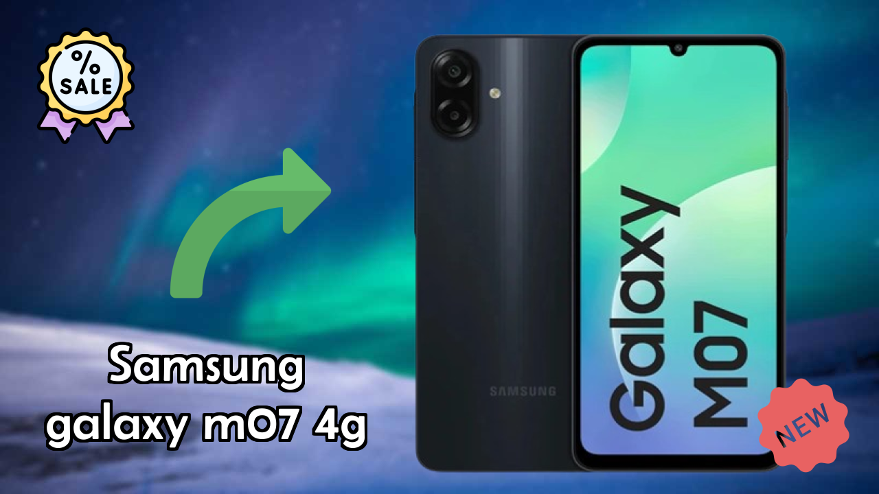 Samsung Galaxy M07 4G RAM Usage: 4 GB RAM Handles Heavy Tasks?