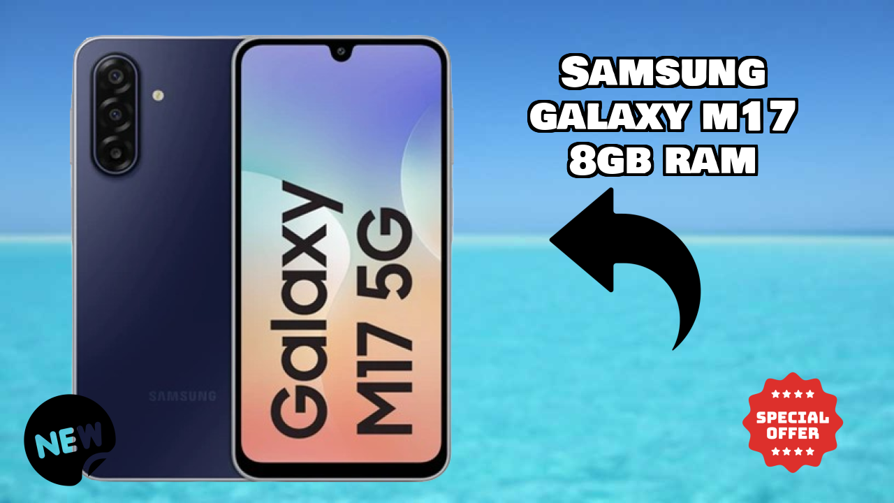 Samsung Fans Alert: Samsung Galaxy M17 8GB RAM Massive Price Drop to ₹15,999
