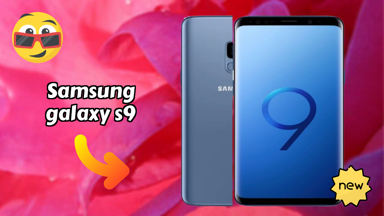 Samsung Galaxy S9 2026 Specs Breakdown – Competitive Review
