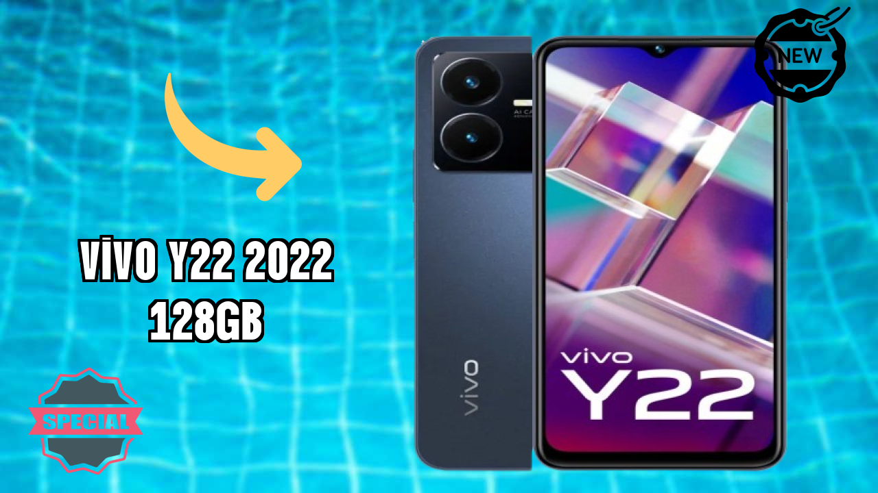 Vivo Y22 2022 128GB 2026: Complete Guide and Review 