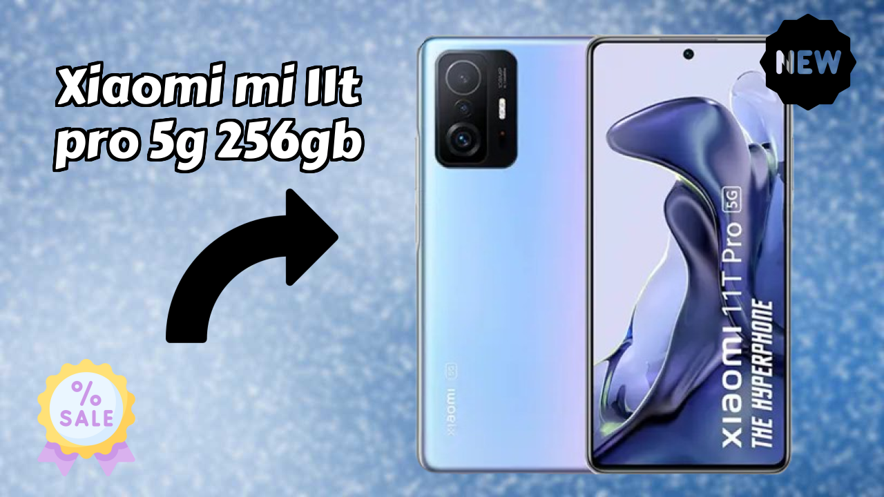 Xiaomi Mi 11T Pro 5G 256GB Display Analysis: 6.67 Inches (16.94 Cm) Screen Quality