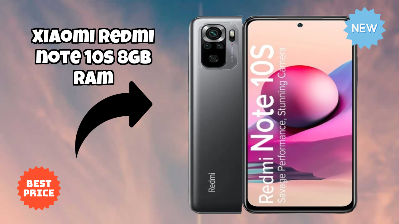 NewXiaomi Redmi Note 10S 8GB RAM 2026: Latest Mobile Phone with High Quolity Disa